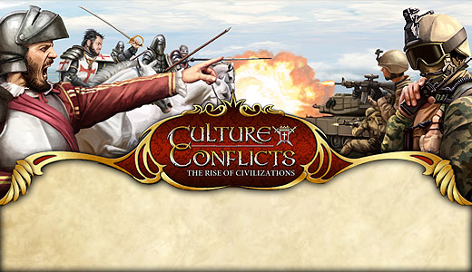 Culture Conflicts - The Rise of Civilizations